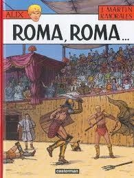 ROMA, ROMA... (LAS AVENTURAS DE ALIX 24) | 9788493892517 | MARTIN, JACQUES ; MORALES, R. | Llibreria Drac - Librería de Olot | Comprar libros en catalán y castellano online