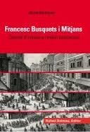 FRANCESC BUSQUETS I MITJANS | 9788423208005 | BERENGUER, JACINT | Llibreria Drac - Llibreria d'Olot | Comprar llibres en català i castellà online