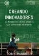 CREANDO INNOVADORES | 9788494235894 | WAGNER, TONY | Llibreria Drac - Librería de Olot | Comprar libros en catalán y castellano online