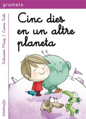 CINC DIES EN UN ALTRE PLANETA | 9788424646387 | MACIP, SALVADOR | Llibreria Drac - Librería de Olot | Comprar libros en catalán y castellano online