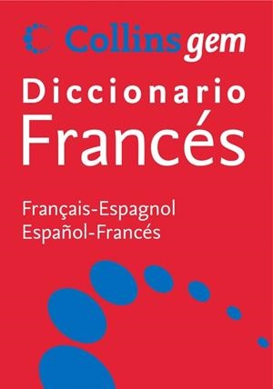 DICCIONARIO FRANCÉS ESPAÑOL GEM | 9788425352843 | COLLINS | Llibreria Drac - Librería de Olot | Comprar libros en catalán y castellano online