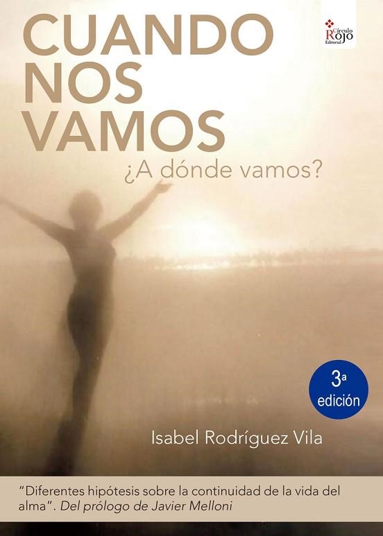 CUANDO NOS VAMOS ¿A DÓNDE VAMOS?  | 9788490508510 | AAVV | Llibreria Drac - Llibreria d'Olot | Comprar llibres en català i castellà online