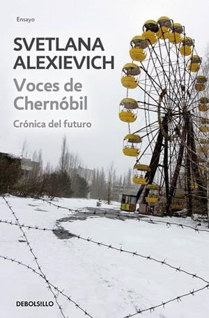 VOCES DE CHERNÓBIL | 9788490624401 | ALEXIEVITCH, SVETLANA | Llibreria Drac - Llibreria d'Olot | Comprar llibres en català i castellà online