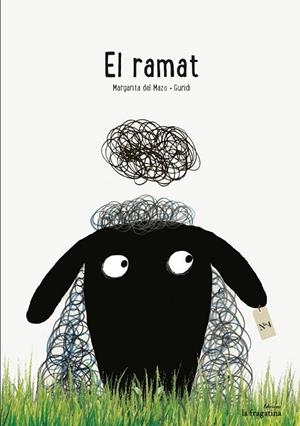 RAMAT, EL | 9788494201967 | MAZO, MARGARITA DEL | Llibreria Drac - Librería de Olot | Comprar libros en catalán y castellano online