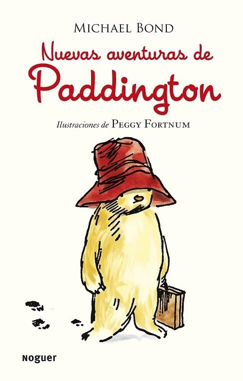 NUEVAS AVENTURAS DE PADDINGTON | 9788427901582 | BOND, MICHAEL | Llibreria Drac - Librería de Olot | Comprar libros en catalán y castellano online