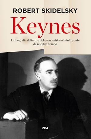 KEYNES | 9788490564325 | SKIDELSKY , ROBERT | Llibreria Drac - Llibreria d'Olot | Comprar llibres en català i castellà online
