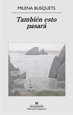 TAMBIÉN ESTO PASARÁ | 9788433997883 | BUSQUETS, MILENA | Llibreria Drac - Librería de Olot | Comprar libros en catalán y castellano online