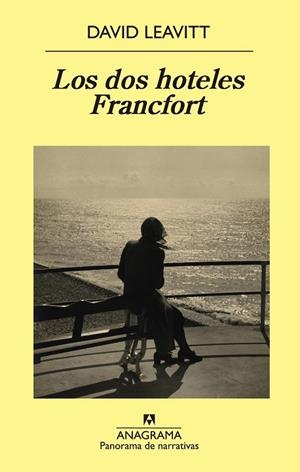 DOS HOTELES FRANCFORT, LOS  | 9788433979100 | LEAVITT, DAVID | Llibreria Drac - Librería de Olot | Comprar libros en catalán y castellano online
