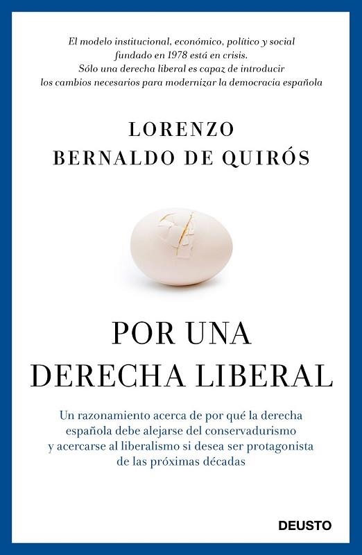 POR UNA DERECHA LIBERAL | 9788423419524 | BERNALDO, LORENZO | Llibreria Drac - Librería de Olot | Comprar libros en catalán y castellano online
