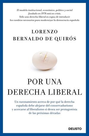 POR UNA DERECHA LIBERAL | 9788423419524 | BERNALDO, LORENZO | Llibreria Drac - Librería de Olot | Comprar libros en catalán y castellano online
