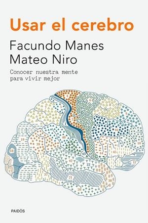 USAR EL CEREBRO | 9788449330858 | FRANCISCO, FACUNDO ; NIRO, MATEO | Llibreria Drac - Librería de Olot | Comprar libros en catalán y castellano online