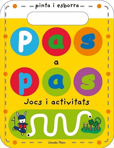 PAS A PAS. JOCS I ACTIVITATS | 9788490575598 | PRIDDY BOOKS | Llibreria Drac - Librería de Olot | Comprar libros en catalán y castellano online