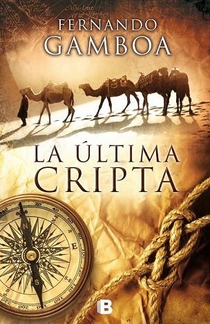 ÚLTIMA CRIPTA, LA | 9788466655859 | GAMBOA, FERNANDO | Llibreria Drac - Llibreria d'Olot | Comprar llibres en català i castellà online