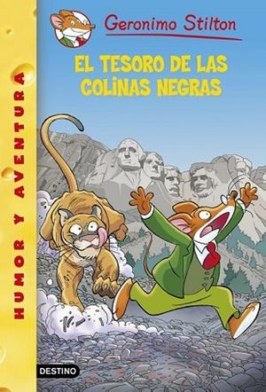TESORO DE LAS COLINAS NEGRAS, EL | 9788408135524 | STILTON, GERONIMO | Llibreria Drac - Librería de Olot | Comprar libros en catalán y castellano online