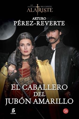 CABALLERO DEL JUBÓN AMARILLO, EL | 9788466328487 | PEREZ-REVERTE, ARTURO | Llibreria Drac - Librería de Olot | Comprar libros en catalán y castellano online