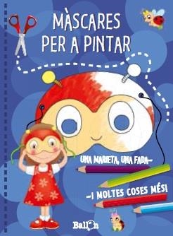 MASCARES PER A PINTAR (BLAU) | 9789037493924 | Llibreria Drac - Llibreria d'Olot | Comprar llibres en català i castellà online