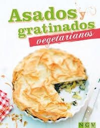 ASADOS Y GRATINADOS VEGETARIANOS | 9783625004776 | AAVV | Llibreria Drac - Llibreria d'Olot | Comprar llibres en català i castellà online
