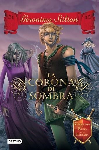 CORONA DE SOMBRA, LA | 9788408135548 | STILTON, GERONIMO | Llibreria Drac - Llibreria d'Olot | Comprar llibres en català i castellà online