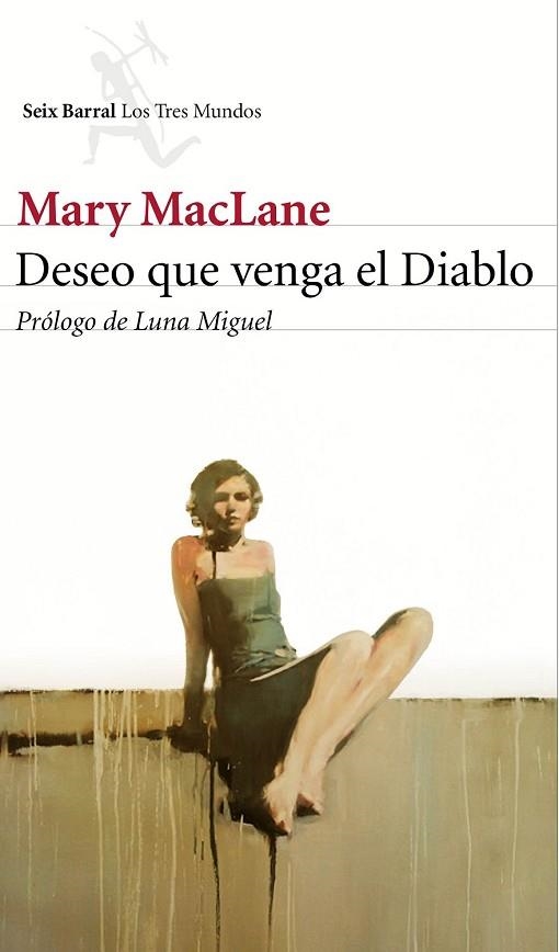 DESEO QUE VENGA EL DIABLO | 9788432224256 | MACLANE, MARY | Llibreria Drac - Llibreria d'Olot | Comprar llibres en català i castellà online