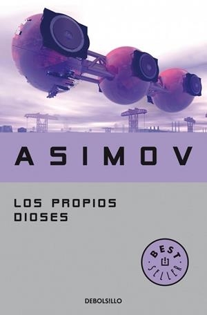 PROPIOS DIOSES, LOS | 9788497938242 | ASIMOV, ISAAC | Llibreria Drac - Llibreria d'Olot | Comprar llibres en català i castellà online