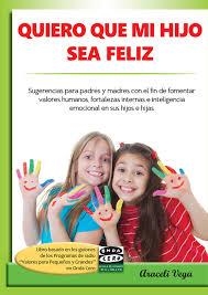 QUIERO QUE MI HIJO SEA FELIZ | 9788484110736 | VEGA, ARACELI | Llibreria Drac - Librería de Olot | Comprar libros en catalán y castellano online
