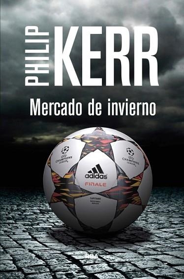 MERCADO DE INVIERNO | 9788490564271 | KERR, PHILIP | Llibreria Drac - Librería de Olot | Comprar libros en catalán y castellano online
