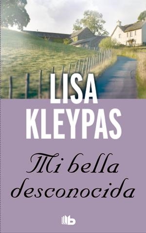 MI BELLA DESCONOCIDA | 9788490700228 | KLEYPAS, LISA | Llibreria Drac - Llibreria d'Olot | Comprar llibres en català i castellà online
