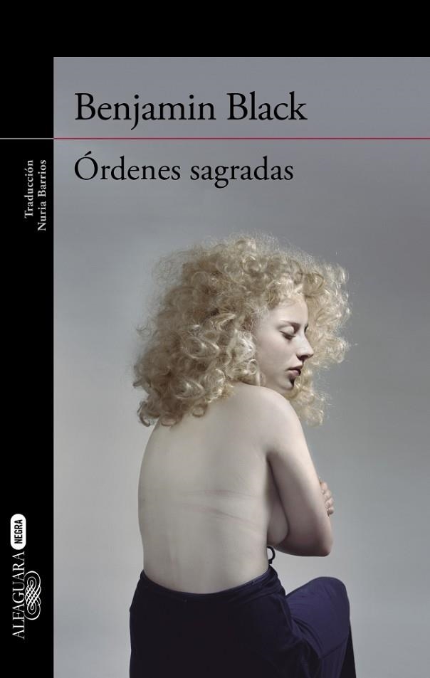 ÓRDENES SAGRADAS | 9788420418834 | BLACK, BENJAMIN | Llibreria Drac - Librería de Olot | Comprar libros en catalán y castellano online