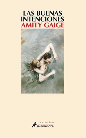 BUENAS INTENCIONES, LAS | 9788498386479 | GAIGE, AMITY | Llibreria Drac - Librería de Olot | Comprar libros en catalán y castellano online