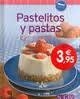 PASTELITOS Y PASTAS | 9783625004899 | AAVV | Llibreria Drac - Llibreria d'Olot | Comprar llibres en català i castellà online