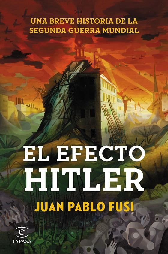 EFECTO HITLER, EL | 9788467043310 | FUSI, JUAN PABLO | Llibreria Drac - Librería de Olot | Comprar libros en catalán y castellano online