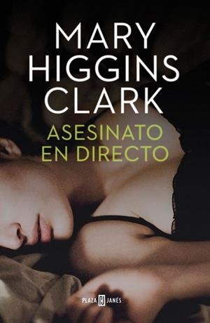 ASESINATO EN DIRECTO | 9788401343445 | HIGGINS CLARK, MARY | Llibreria Drac - Llibreria d'Olot | Comprar llibres en català i castellà online