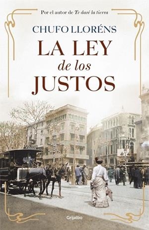 LEY DE LOS JUSTOS, LA | 9788425352904 | LLORENS, CHUFO | Llibreria Drac - Librería de Olot | Comprar libros en catalán y castellano online