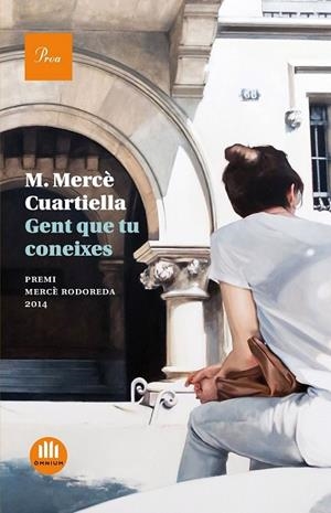 GENT QUE TU CONEIXES | 9788475885513 | CUARTIELLA, M. MERCE | Llibreria Drac - Librería de Olot | Comprar libros en catalán y castellano online