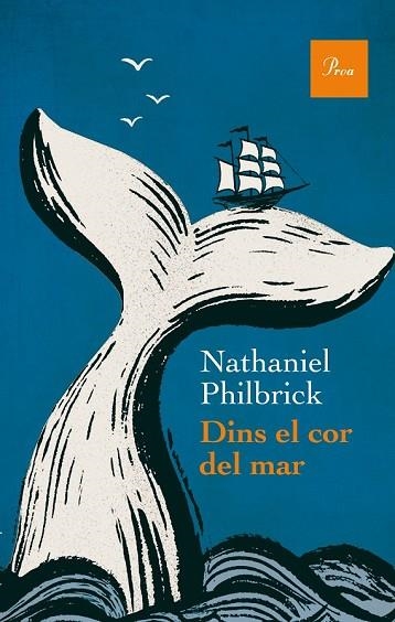 DINS EL COR DEL MAR | 9788475885520 | PHILBRICK, NATHANIEL | Llibreria Drac - Librería de Olot | Comprar libros en catalán y castellano online
