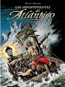SUPERVIVIENTES DEL ATLÁNTICO VOL.3, LOS. EL ÚLTIMO NAUFRAGO | 9788494350207 | MITTON, JEAN-YVES; MOLINARI, FELIX | Llibreria Drac - Librería de Olot | Comprar libros en catalán y castellano online