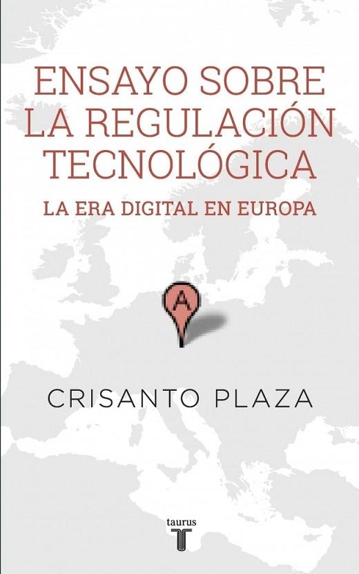 ENSAYO SOBRE LA REGULACIÓN TECNOLÓGICA | 9788430617159 | PLAZA, CRISANTO | Llibreria Drac - Librería de Olot | Comprar libros en catalán y castellano online