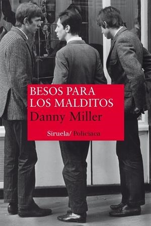 BESOS PARA LOS MALDITOS | 9788416208340 | MILLER, DANNY | Llibreria Drac - Librería de Olot | Comprar libros en catalán y castellano online