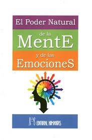 PODER NATURAL DE LA MENTE Y LAS EMOCIONES, EL | 9788479104900 | WOOD, ERNEST | Llibreria Drac - Librería de Olot | Comprar libros en catalán y castellano online
