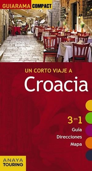 CROACIA 2015 (GUIARAMA COMPACT) | 9788499356914 | ALBA, CARLOS DE | Llibreria Drac - Librería de Olot | Comprar libros en catalán y castellano online