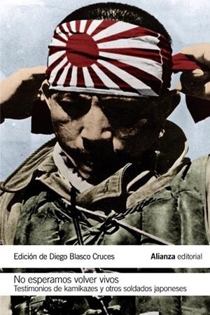 NO ESPERAMOS VOLVER VIVOS | 9788420693866 | AAVV | Llibreria Drac - Llibreria d'Olot | Comprar llibres en català i castellà online