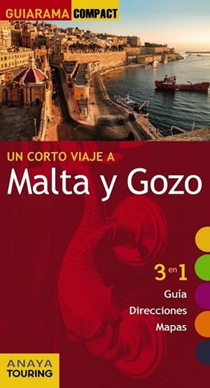 MALTA Y GOZO 2015 (GUIARAMA COMPACT) | 9788499356907 | SÁNCHEZ, FRANCISCO | Llibreria Drac - Librería de Olot | Comprar libros en catalán y castellano online