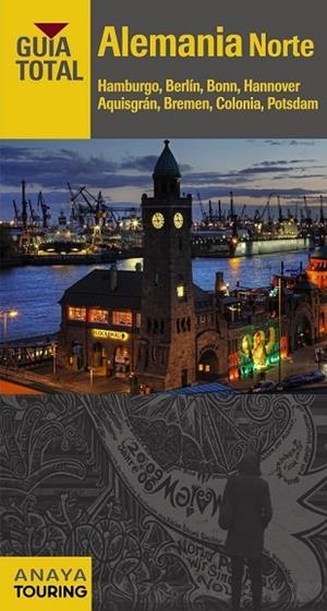 ALEMANIA NORTE 2015 (GUIA TOTAL) | 9788499357225 | AAVV | Llibreria Drac - Llibreria d'Olot | Comprar llibres en català i castellà online