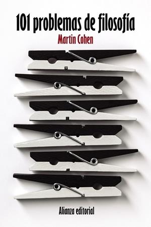 101 PROBLEMAS DE FILOSOFÍA | 9788420693880 | COHEN, MARTIN | Llibreria Drac - Librería de Olot | Comprar libros en catalán y castellano online