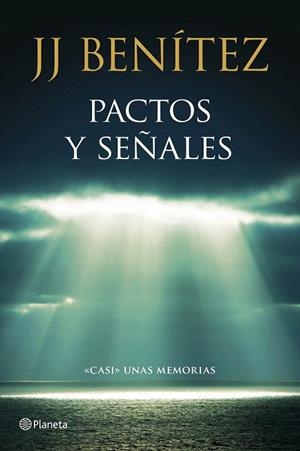 PACTOS Y SEÑALES | 9788408136781 | BENÍTEZ, J. J. | Llibreria Drac - Llibreria d'Olot | Comprar llibres en català i castellà online
