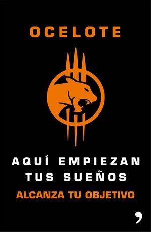 AQUÍ EMPIEZAN TUS SUEÑOS | 9788499984599 | OCELOTE | Llibreria Drac - Librería de Olot | Comprar libros en catalán y castellano online