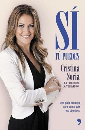 SÍ, TÚ PUEDES | 9788499984643 | SORIA, CRISTINA | Llibreria Drac - Librería de Olot | Comprar libros en catalán y castellano online