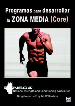 PROGRAMAS PARA DESARROLLAR LA ZONA MEDIA  (CORE) | 9788479029814 | WILLARDSON, JEFFREY | Llibreria Drac - Librería de Olot | Comprar libros en catalán y castellano online