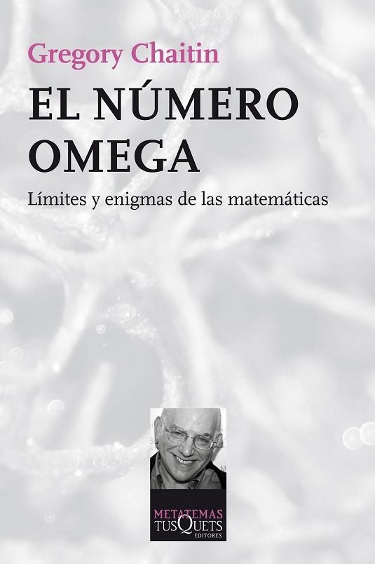 NÚMERO OMEGA, EL | 9788490660409 | CHAITIN, GREGORY | Llibreria Drac - Librería de Olot | Comprar libros en catalán y castellano online