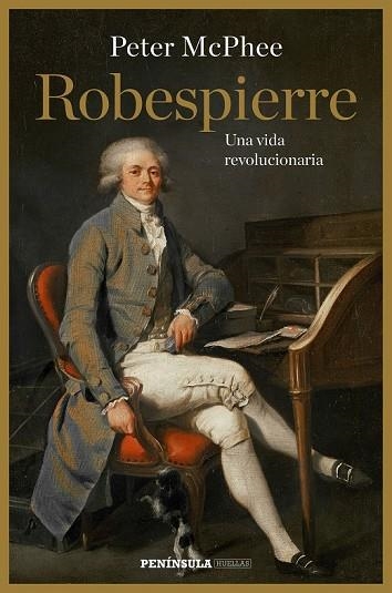 ROBESPIERRE | 9788499423814 | MCPHEE, PETER | Llibreria Drac - Librería de Olot | Comprar libros en catalán y castellano online